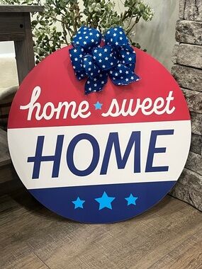 Patriotic "Home Sweet Home" Round Sign with Star Bow 🇺🇸NEW🇺🇸